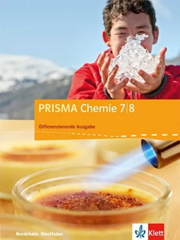 Abbildung von Prisma Chemie 7/8. Schülerbuch. Diffenrenzierende Ausgabe Nordrhein-Westfalen | 1. Auflage | 2018 | beck-shop.de