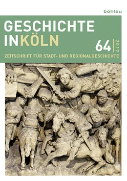 Abbildung von Kaiser / Oepen | Geschichte in Köln 64 (2017) | 1. Auflage | 2017 | beck-shop.de