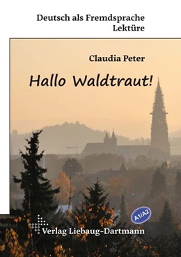 Abbildung von Peter | Hallo Waldtraut! | 1. Auflage | 2017 | beck-shop.de