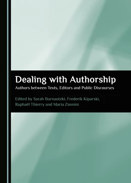 Abbildung von Burnautzki / Kiparski | Dealing with Authorship | 1. Auflage | 2018 | beck-shop.de