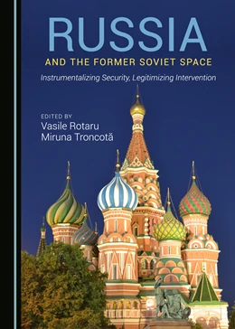 Abbildung von Rotaru / Troncota | Russia and the Former Soviet Space | 1. Auflage | 2017 | beck-shop.de