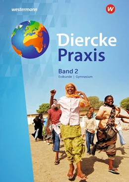 Abbildung von Diercke Praxis 2. Schulbuch. Gymnasien. G8. Nordrhein-Westfalen | 1. Auflage | 2018 | beck-shop.de