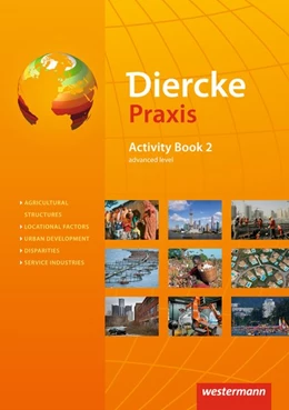 Abbildung von Diercke Praxis 2. Activity Book: advanced level | 1. Auflage | 2018 | beck-shop.de