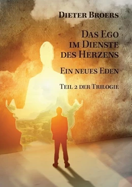 Abbildung von Broers, D: Ego im Dienste des Herzens | 1. Auflage | | beck-shop.de