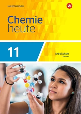 Abbildung von Chemie heute 11. Arbeitsheft. Sachsen | 1. Auflage | 2018 | beck-shop.de