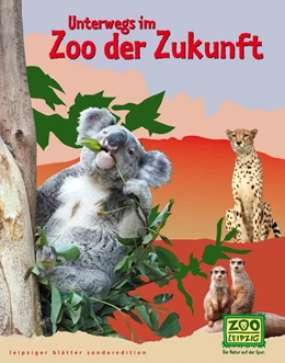 Abbildung von Unterwegs im Zoo der Zukunft | 1. Auflage | 2018 | beck-shop.de