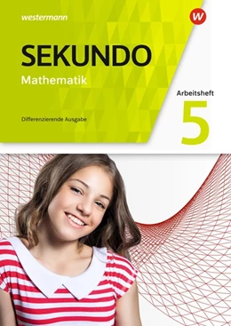 Abbildung von Sekundo 5. Arbeitsheft mit Lösungen. Mathematik für differenzierende Schulformen. Allgemeine Ausgabe | 1. Auflage | 2018 | beck-shop.de