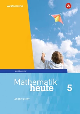 Abbildung von Mathematik heute 5. Arbeitsheft mit Lösungen. Sachsen-Anhalt | 1. Auflage | 2018 | beck-shop.de