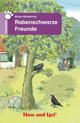 Abbildung von Müntefering | Rabenschwarze Freunde. Schulausgabe | 1. Auflage | 2018 | beck-shop.de