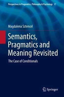 Abbildung von Sztencel | Semantics, Pragmatics and Meaning Revisited | 1. Auflage | 2018 | beck-shop.de