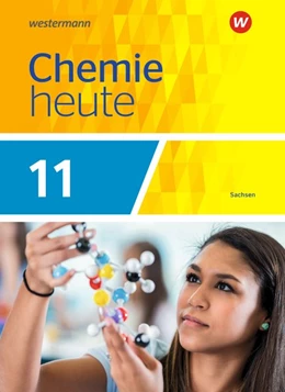 Abbildung von Chemie heute SII 11. Schulbuch. Sachsen | 1. Auflage | 2018 | beck-shop.de