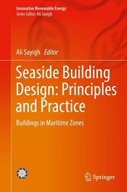Abbildung von Sayigh | Seaside Building Design: Principles and Practice | 1. Auflage | 2018 | beck-shop.de
