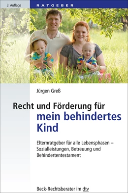 Abbildung von Greß | Recht und Förderung für mein behindertes Kind | 3. Auflage | 2018 | 51232 | beck-shop.de