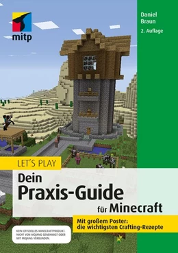 Abbildung von Braun | Let's Play. Dein Praxis-Guide für Minecraft | 2. Auflage | 2018 | beck-shop.de