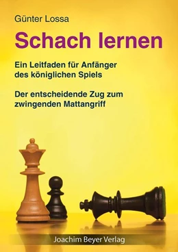 Abbildung von Lossa | Schach lernen | 1. Auflage | 2018 | beck-shop.de