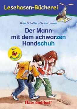 Abbildung von Scheffler | Der Mann mit dem schwarzen Handschuh / Silbenhilfe | 1. Auflage | 2018 | beck-shop.de