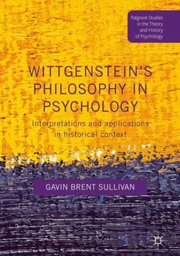 Abbildung von Sullivan | Wittgenstein's Philosophy in Psychology | 1. Auflage | 2018 | beck-shop.de