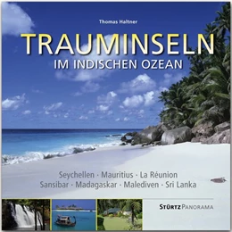 Abbildung von Trauminseln im Indischen Ozean - Seychellen . Mauritius . La Rèunion . Sansibar . Madagaskar . Malediven . Sri Lanka | 1. Auflage | 2018 | beck-shop.de