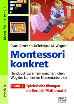 Abbildung von Kaul | Montessori konkret - Band 2 | 1. Auflage | 2017 | beck-shop.de