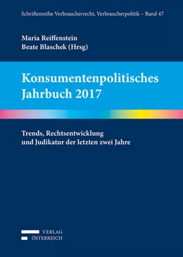 Abbildung von Blaschek / Reiffenstein | Konsumentenpolitisches Jahrbuch 2017 | 1. Auflage | 2018 | beck-shop.de