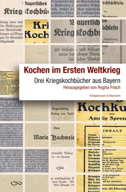 Abbildung von Frisch | Kochen im Ersten Weltkrieg | 1. Auflage | 2018 | beck-shop.de