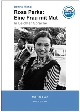 Abbildung von Mikhail | Rosa Parks: Eine Frau mit Mut | 1. Auflage | 2018 | beck-shop.de