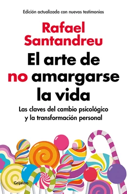 Abbildung von Santandreu | El arte de no amargarse la vida | 1. Auflage | 2018 | beck-shop.de