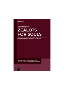 Abbildung von Huijbers | Zealots for Souls | 1. Auflage | 2018 | beck-shop.de