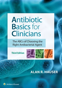 Abbildung von Hauser | Antibiotic Basics for Clinicians | 3. Auflage | 2018 | beck-shop.de