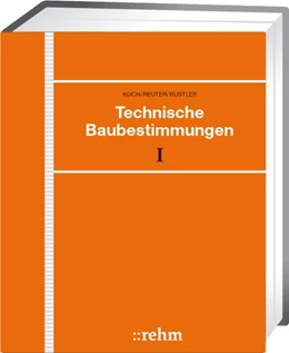 Abbildung von Koch / Reuter | Technische Baubestimmungen - ohne Aktualisierungsservice | 1. Auflage | 2024 | beck-shop.de