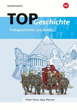 Abbildung von TOP Geschichte 1 / Frühgeschichte und Antike | 1. Auflage | 2018 | beck-shop.de