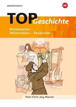 Abbildung von TOP Geschichte 3. Renaissance - Reformation - Revolution | 1. Auflage | 2018 | beck-shop.de