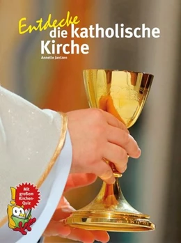 Abbildung von Jantzen | Entdecke die katholische Kirche | 1. Auflage | 2018 | beck-shop.de