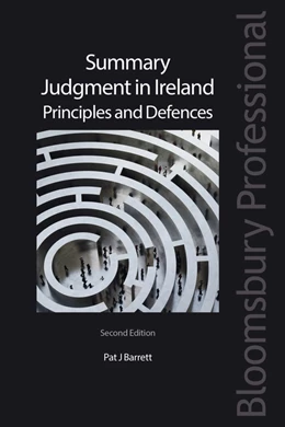 Abbildung von Barrett | Summary Judgment in Ireland: Principles and Defences | 2. Auflage | 2024 | beck-shop.de