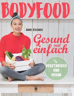 Abbildung von Kissner | BodyFood | 1. Auflage | 2018 | beck-shop.de