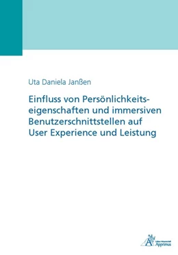 Abbildung von Janßen | Einfluss von Persönlichkeitseigenschaften und immersiven Benutzerschnittstellen auf User Experience und Leistung | 1. Auflage | 2018 | beck-shop.de