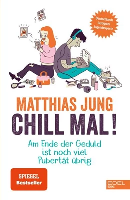 Abbildung von Jung / Wolff | Chill mal! | 1. Auflage | 2018 | beck-shop.de