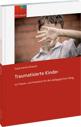 Abbildung von Brauner | Traumatisierte Kinder - Österreich | 1. Auflage | 2018 | beck-shop.de