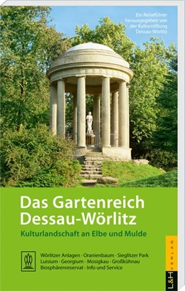 Abbildung von Das Gartenreich Dessau-Wörlitz | 8. Auflage | 2019 | beck-shop.de