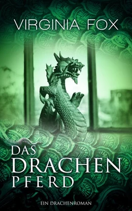 Abbildung von Virginia | Das Drachenpferd | 1. Auflage | 2018 | beck-shop.de