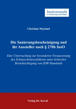 Abbildung von Meyland | Die Sanierungsbescheinigung und ihr Aussteller nach § 270b InsO | 1. Auflage | 2018 | 109 | beck-shop.de