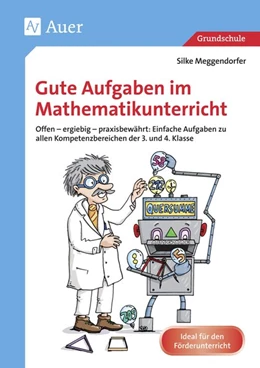 Abbildung von Meggendorfer | Gute Aufgaben im Mathematikunterricht | 1. Auflage | 2018 | beck-shop.de