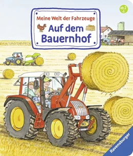 Abbildung von Gernhäuser | Meine Welt der Fahrzeuge: Auf dem Bauernhof | 1. Auflage | 2018 | beck-shop.de