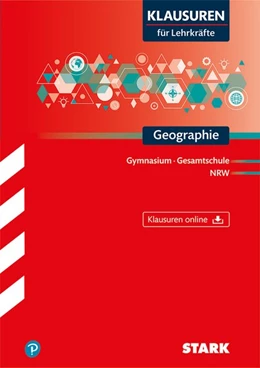 Abbildung von STARK Klausuren für Lehrkräfte - Geographie - NRW | 1. Auflage | 2018 | beck-shop.de