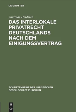 Abbildung von Heldrich | Das Interlokale Privatrecht Deutschlands nach dem Einigungsvertrag | 1. Auflage | 1992 | 127 | beck-shop.de