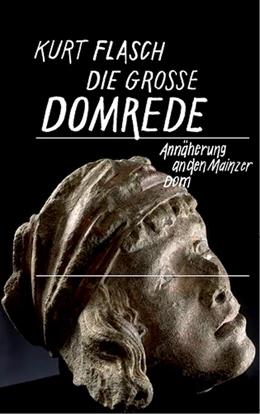 Abbildung von Flasch | Die große Domrede | 1. Auflage | 2018 | beck-shop.de