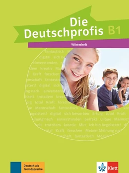 Abbildung von Die Deutschprofis B1. Wörterheft | 1. Auflage | 2018 | beck-shop.de