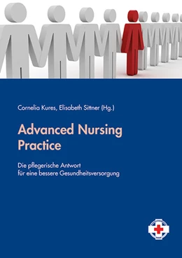 Abbildung von Kures / Sittner | Advanced Nursing Practice | 1. Auflage | 2018 | beck-shop.de