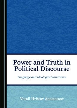 Abbildung von Anastassov | Power and Truth in Political Discourse | 1. Auflage | 2018 | beck-shop.de