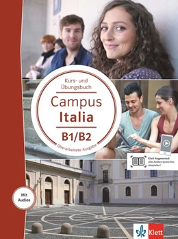 Abbildung von Campus Italia B1/B2. Kurs- und Übungsbuch mit Audios für Smartphone/Tablet | 1. Auflage | 2020 | beck-shop.de